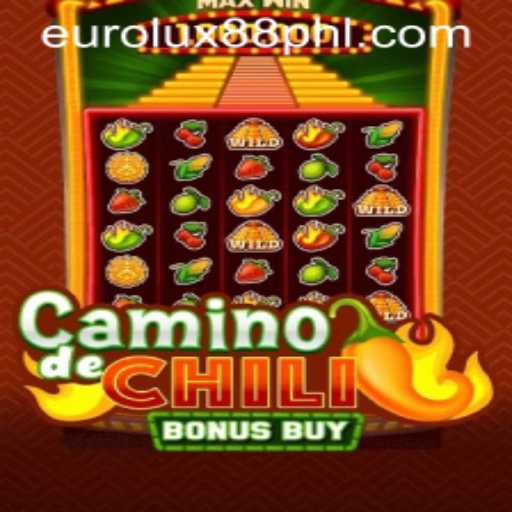 CaminodeChiliBonusBuy: A Spicy New Adventure at EuroLux88