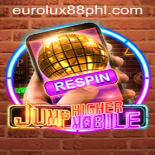 JumpHighermobile: A New Era of Mobile Gaming with EuroLux88
