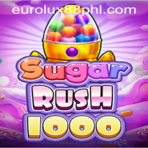 SugarRush1000: Exciting Gameplay Mixed with EuroLux88 Enhancements