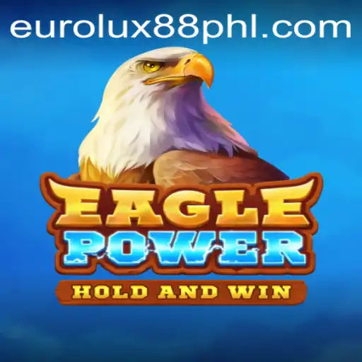 EaglePower: A Revolutionary Game Experience with EuroLux88