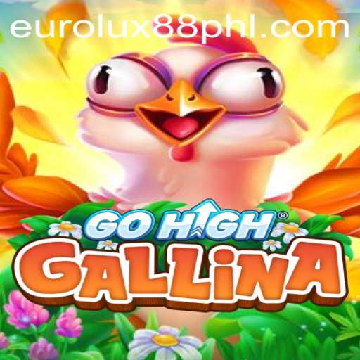 Exciting Game Experience with GoHighGallina and the Buzz of EuroLux88