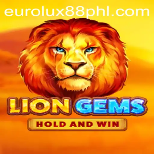 Exploring the Allure of LionGems: An Inside Look at EuroLux88's Latest Game