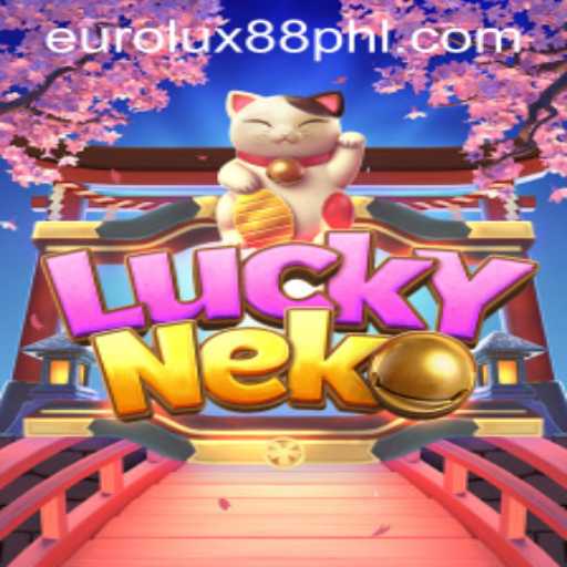 Exploring the Thrilling World of LuckyNeko with EuroLux88