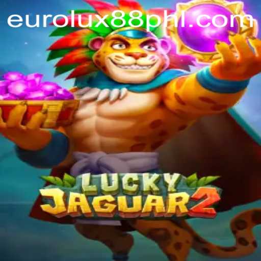 Exploring Luckyjaguar2: A Thrilling Gaming Experience with EuroLux88