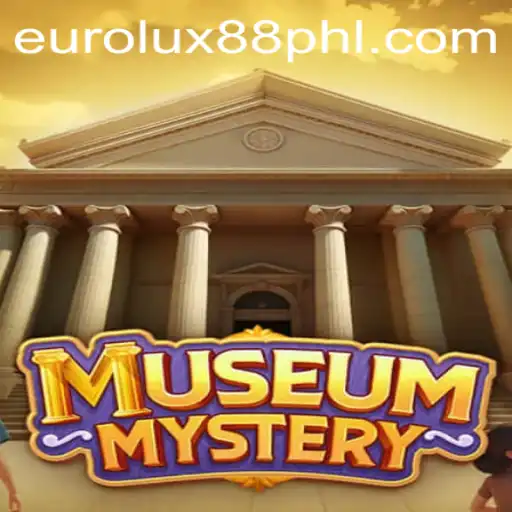Unveiling the Secrets of MuseumMystery: A Thrilling Odyssey in EuroLux88