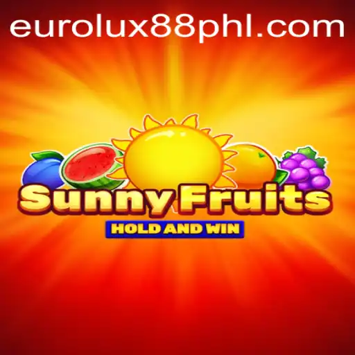 Exploring SunnyFruits: A Burst of Colors and Winnings with EuroLux88